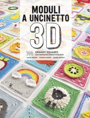 3D Häkelmodule. 100 Granny Squares mit tollen Reliefmotiven...