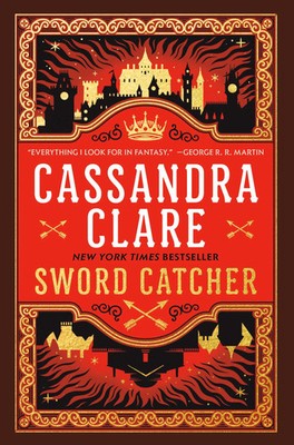 Sword Catcher | Cassandra Clare | Taschenbuch | 640 S. | Englisch | 2024