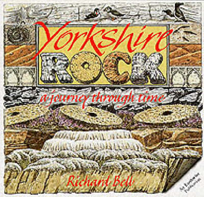 Yorkshire Rock: A Journey Through Time (Earthwise Popular Science Books) By Ric - Image 2