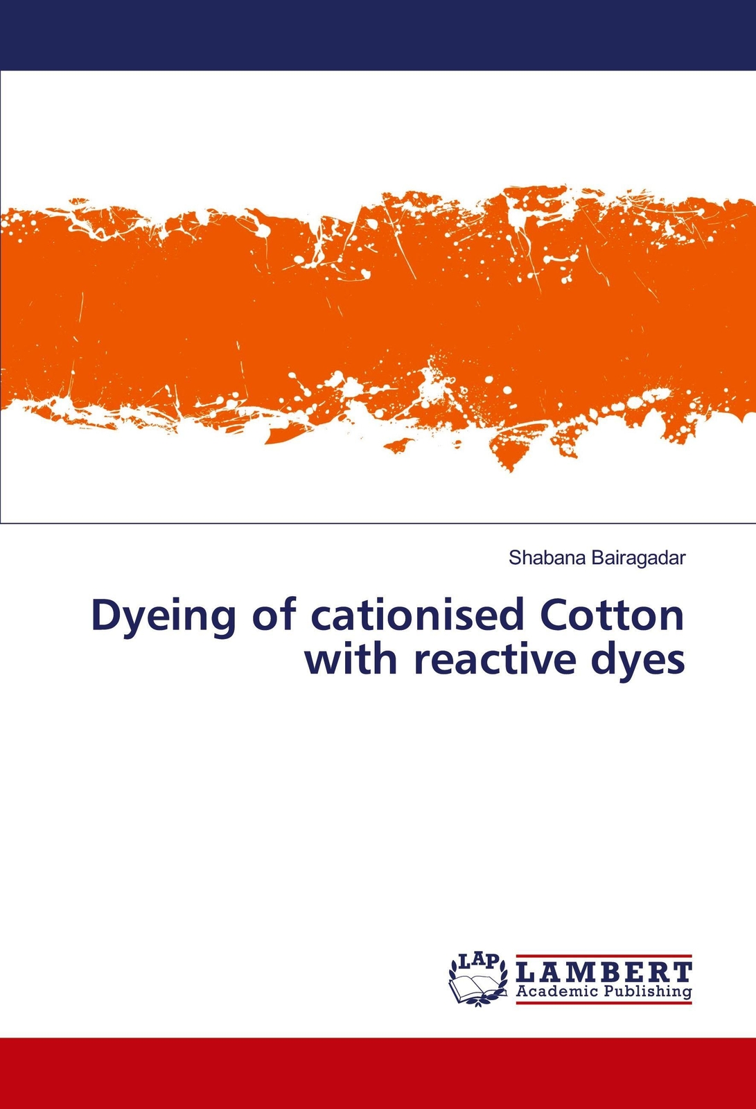 Thumbnail - Shabana Bairagadar | Dyeing Of Cationised Cotton With Reactive Dyes |
