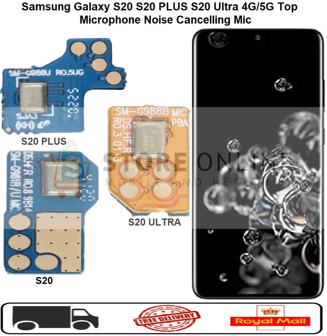 For Samsung Galaxy S20 S20 Plus Ultra 4G/5G Top Microphone Noise