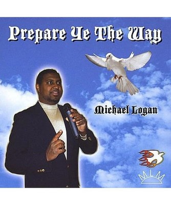 Prepare Ye the Way