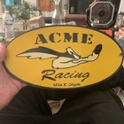 Vintage Acme Racing Porcelain Sign - Road Runner Wile E. Coyote Gas Pump Sign