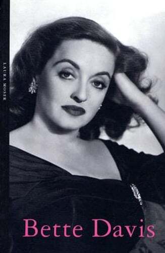Bette Davis by Laura Moser: Used