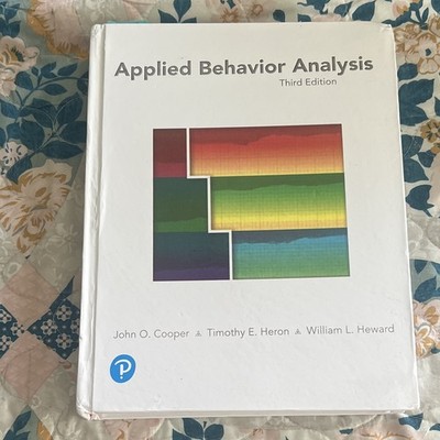 Pearson Applied Behavior Analysis 3rd Ed Hardcover 2020 Cooper Heron Heward