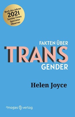 Joyce Helen / Fakten über Transgender9783949537103
