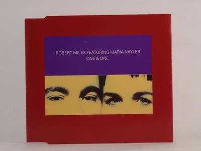 ROBERT MILES FT MARIA NAYLER ONE AND ONE (I89) 3 Track CD Single including Pictu