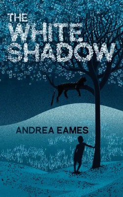 The White Shadow - Eames, Andrea