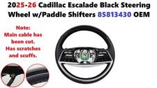 2025-26 Cadillac Escalade Black Steering Wheel Wpaddle Shifters 85813430 2025-26 Cadillac Escalade Black Steering Wheel Wpaddle Shifters 85813430