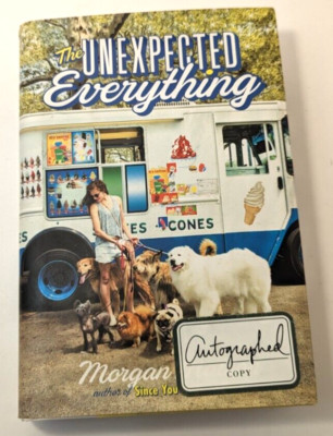 The Unexpected Everything Hardcover Book Matson (Autograph, Signed, 1st Edition)