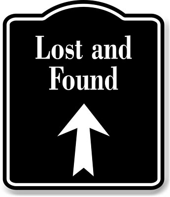 Lost and Found Up Arrow BLACK Aluminum Composite Sign