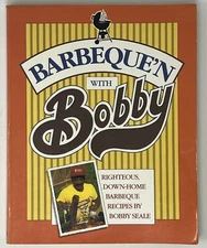 VTG SIGNED 1ST ED.: Barbeque'n With Bobby, Bobby Seale - 1988 PB Ten Speed Press