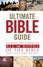 Ultimate Bible Guide, Mass Market Edition: A Complete Walk-Through of All 66