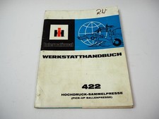 Original IHC 422 Pick UP Ballenpresse Sammelpresse Werkstatthandbuch Reparatur
