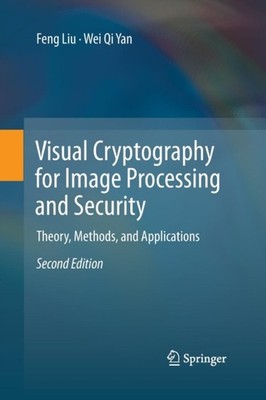 Liu - Visuelle Kryptographie für Bildverarbeitung und Sicherheitstheorie - J555z