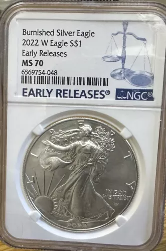 2022 W Burnished American Silver Eagle - NGC MS70 Early Release