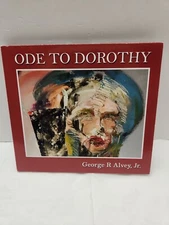 Ode To Dorothy by George R Alvey, Jr (CD, 2017)