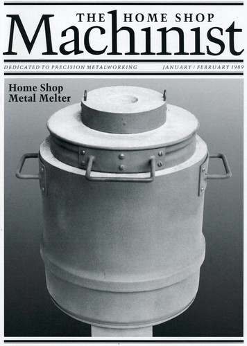 Home Shop Machinist Magazine Vol. 8 No.1 January/February 1989