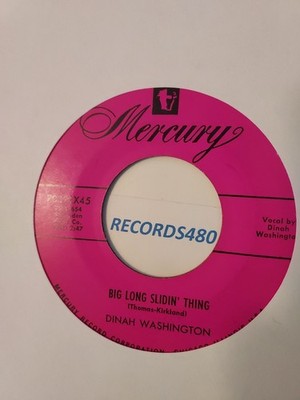 45 Dinah Washington ''Big Long Slidin' Thing/(No, No, No) You Can't Love Two''