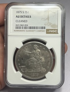 1875 S Trade Dollar NGC AU DETAILS CLEANED