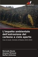 Noivado Beula (U. A.) | L'impatto Ambientale Dell'estrazione Del Carbone A...