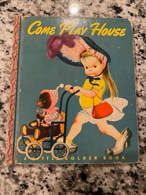 Vintage Little Golden Book COME PLAY HOUSE By Edith Osswald c1948 F Copy