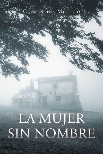 La Mujer Sin Nombre Clementina Murillo Taschenbuch Kartoniert / Broschiert 2022-image