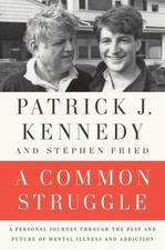 A Common Struggle A Personal Journ... Patrick J Kenne