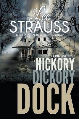 Hickory Dickory Dock, Lee Strauss,  Paperback