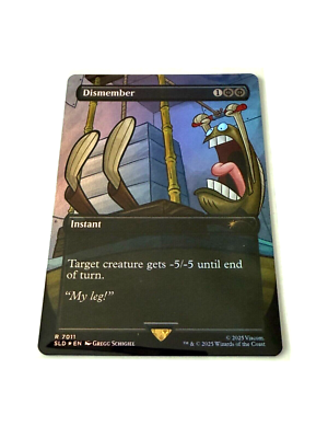 Dismember Foil 7011 Spongebob Secret Lair RARE Bonus Card MTG NM PACK FRESH