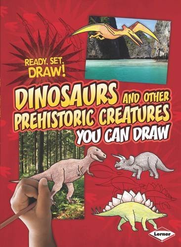 Dinosaurs and Other Prehistoric Creatures You Can Draw by Nicole Brecke,...