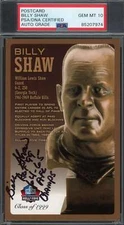 Billy Shaw Gem Mint 10 PSA DNA Signed Hall of Fame Bronze Bust Postcard /150 Aut