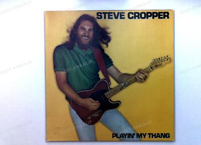 Steve Cropper - Playin' My Thang Benelux LP 1981 + Innerbag '