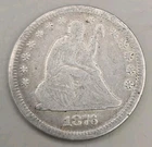 1876 Seated Liberty Silver Quarter 25c - Philadelphia Mint