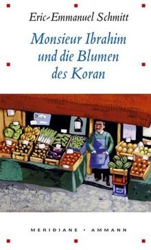 Monsieur Ibrahim und die Blumen des Koran: Erzählung von... | Buch | Zustand gut