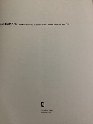 Less Is More : The New Simplicity in Graphic Design by Anne Fink