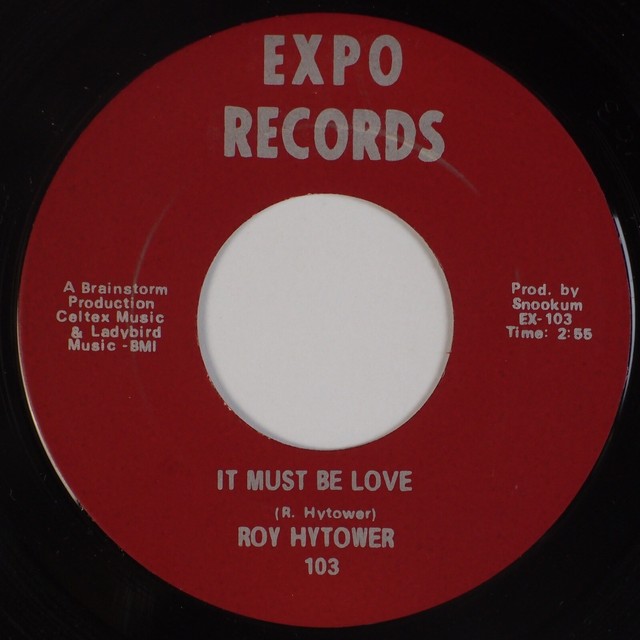 Roy Hytower It Must Be Love Expo Northern Soul R B 45 Hear Ebay ebay