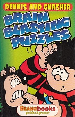 Dennis and Gnasher Brain Blasting Puzzles (Beano) by Anon Paperback / softback