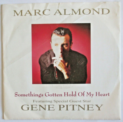 Marc Almond - SP (7'') ''Something's Gotten Hold of My Heart'' (Promo)