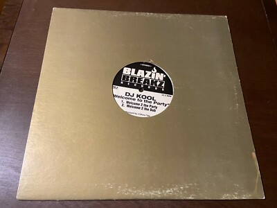DJ Kool~Welcome to the Party~EX~12'' SINGLE~Hip Hop House Rap~Blazin' Breakz~DJ