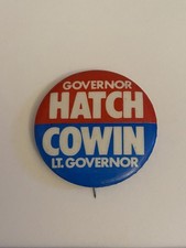 Governor Hatch Lt. Governor Cowin Pin Back Button P162