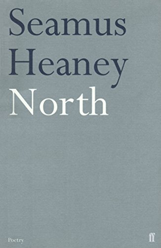North - Heaney, Seamus