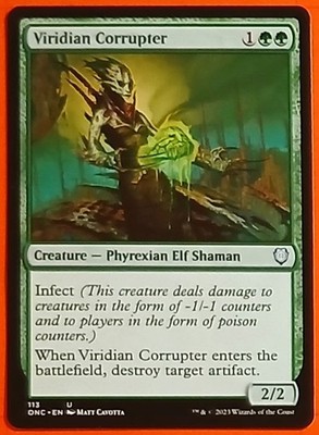 MTG - 1x Viridian Corrupter - ( Commander: Phyrexia: All Will Be One )