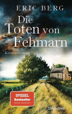 Eric Berg / Die Toten von Fehmarn /  9783734112454