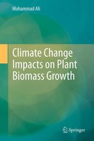 Climate Change Impacts On Plant Biomass Growth Mohammad Ali Taschenbuch X 2014