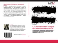 NicoláS Dip | La Universidad En Tiempos De RadicalizacióN PolíTica | Taschenbuch
