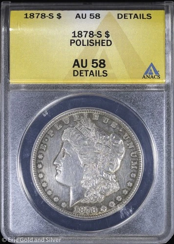 1878-S $1 Morgan Silver Dollar ANACS AU 58 Details