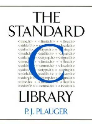The Standard C Library - Paperback By Plauger, P.J. - GOOD