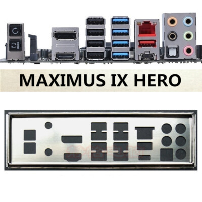 FOR ASUS MAXIMUS IX HERO 1pcs IO I/O SHIELD MAXIMUS IX CODE Shield - Main Image