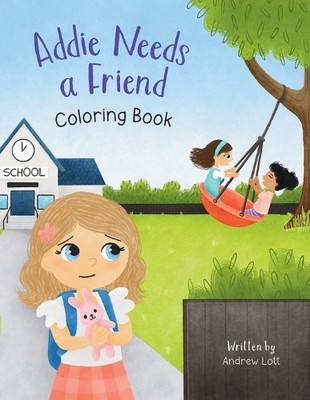 Andrew Lott Addie Needs a Friend Coloring Book (Paperback) (UK IMPORT)